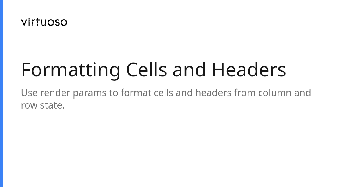Formatting Cells and Headers | Virtuoso