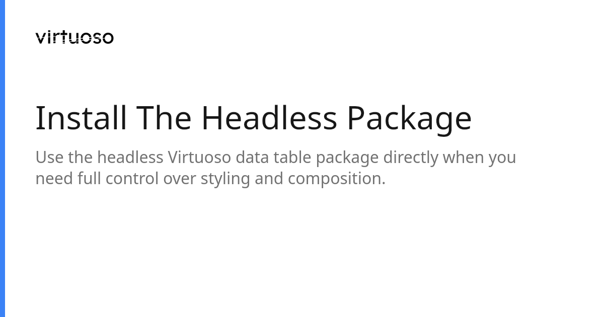 Install The Headless Package | Virtuoso
