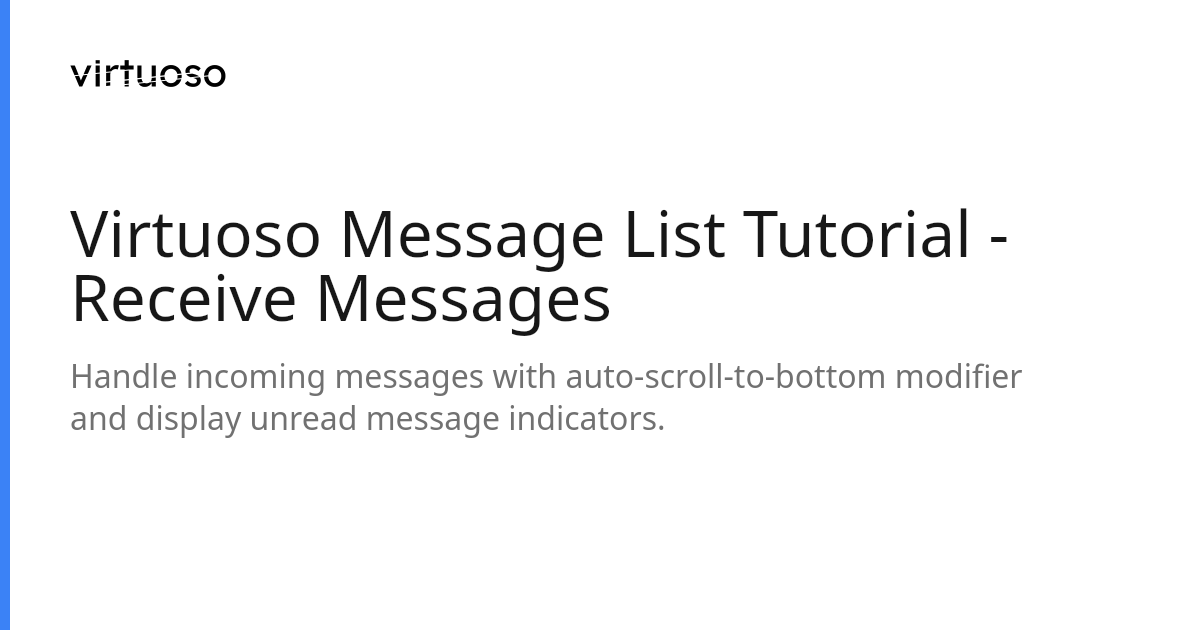 Recive Message Virtuoso Message List Tutorial - Receive Messages | Virtuoso